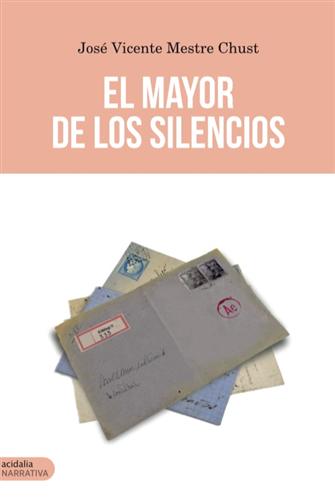 El Mayor de los silencios