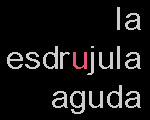 Companyia de teatre la Esdrujula Aguda